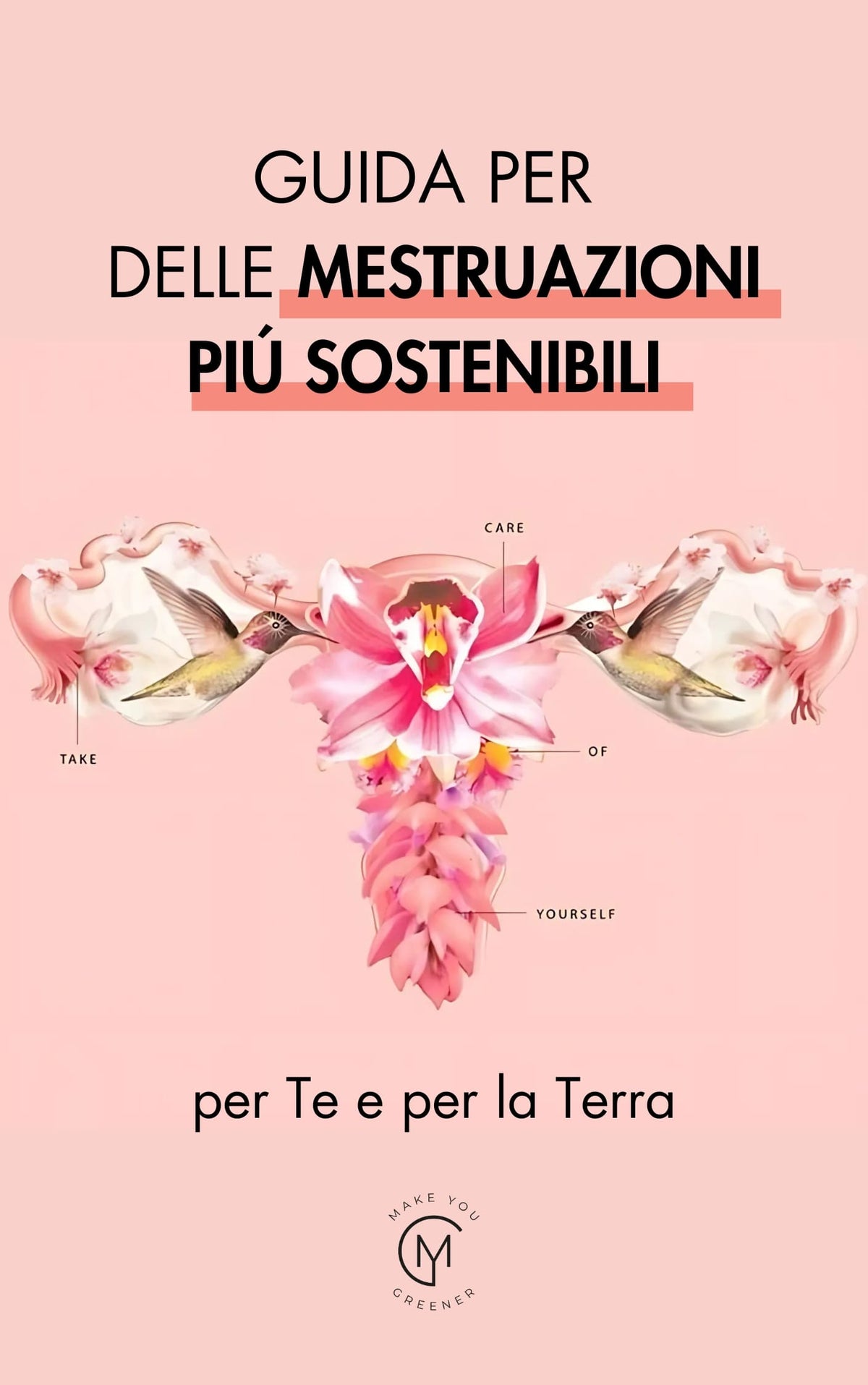 Guida per delle mestruazioni più sostenibili